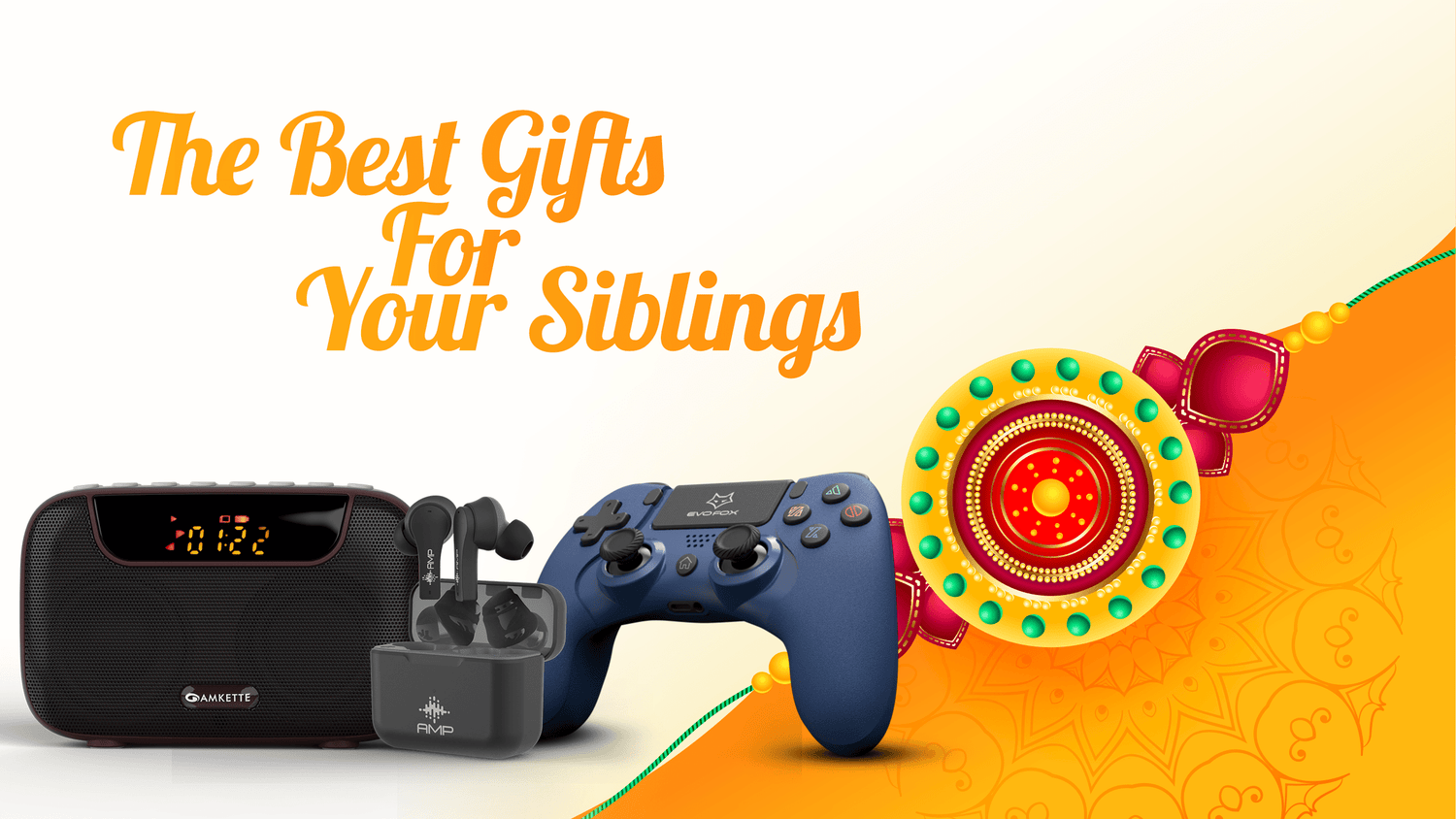 This Raksha Bandhan Give Your Siblings The Best Gift They Deserve