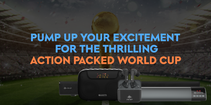 Unleash The Thrill Of The World Cup With These Amazing Gadgets